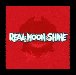 REAL MOON SHINE