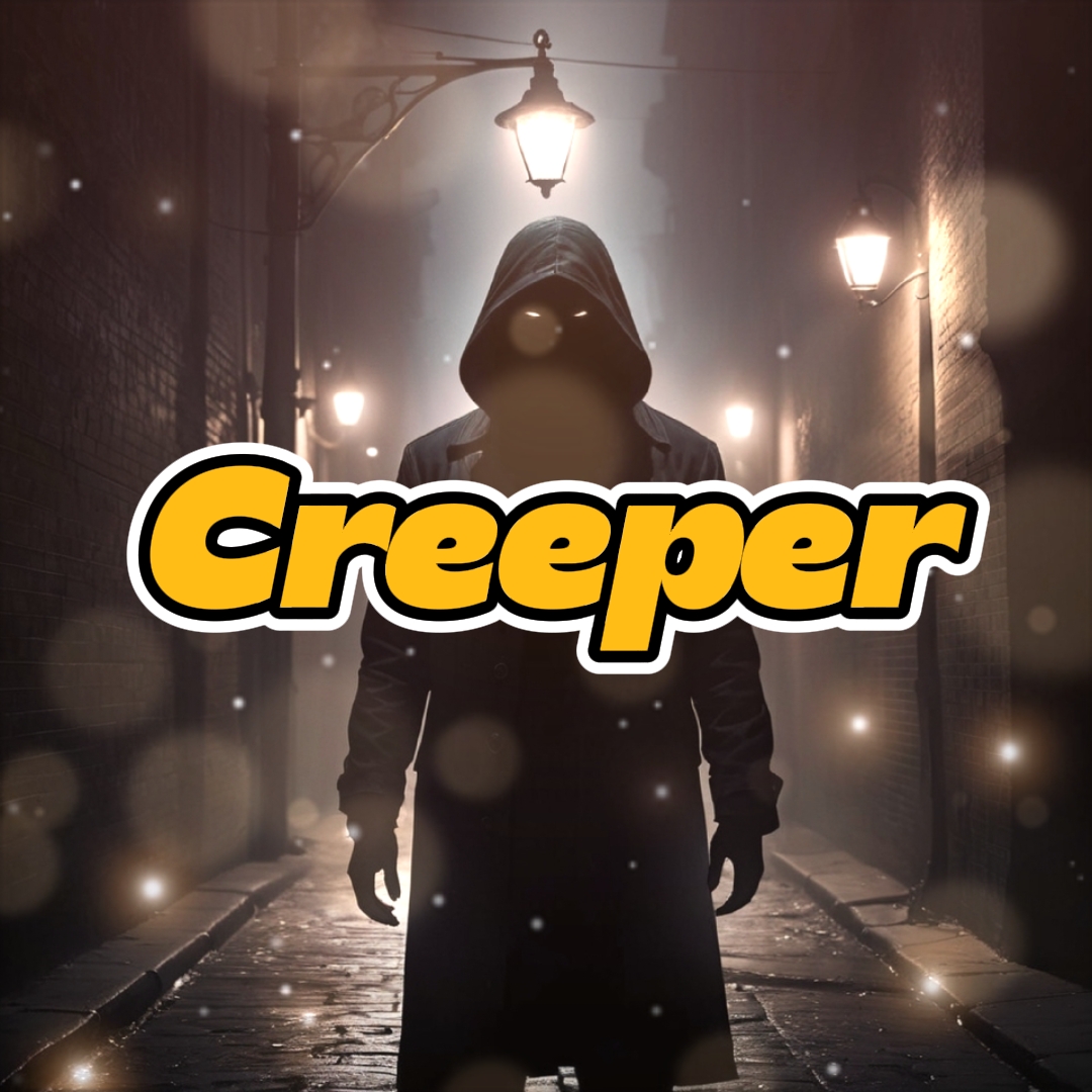 Creeper