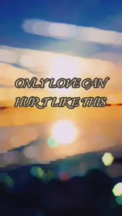 ONLY LOVE CAN ......