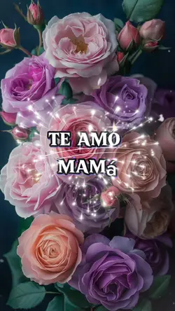 Para ti mamá 