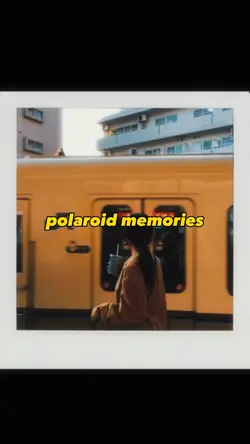 Polaroid memories