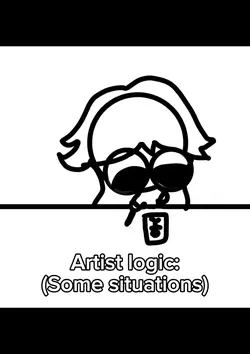 Artist logic!