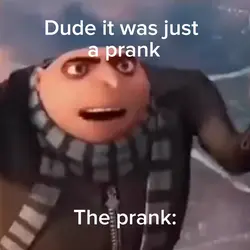 The prank: