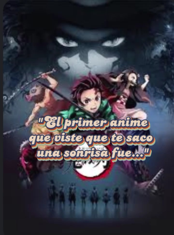 "El primer anime...