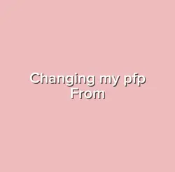 Pfp change