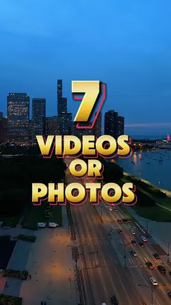 7 videos or photos