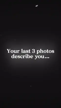 3 Photos Describe U
