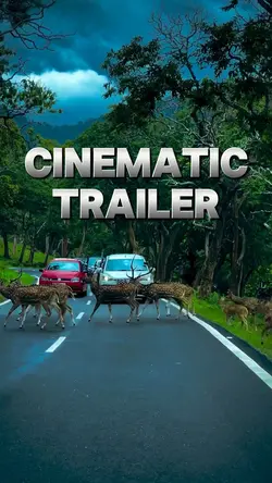 Cinematic trailer