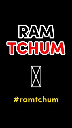 RAM TCHUUU