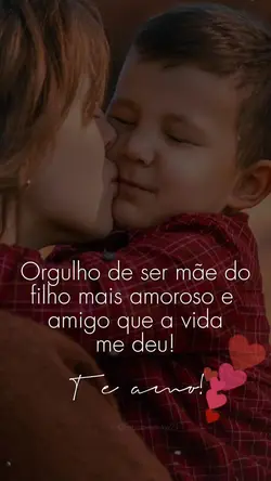Orgulho de ser mãe 