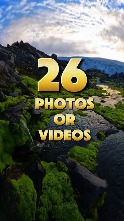 26 photos or videos 
