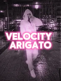 Velocity | Arigato 
