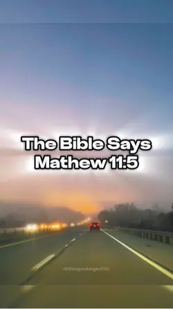 Mathew 11:5