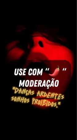 COM MODERAÇÃO 💋
