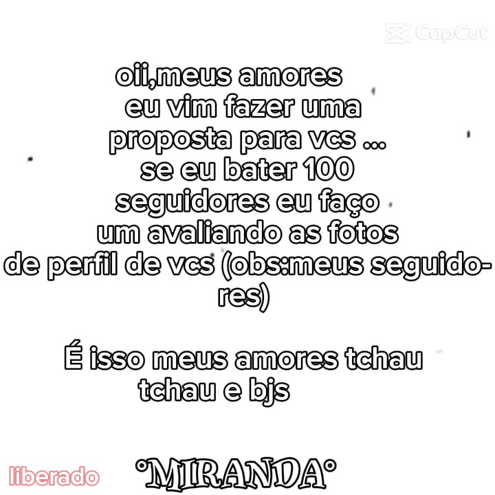 se eu chegar em 100!