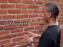 Brick wall meme 