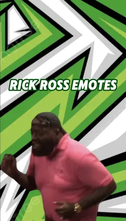 Rick ross Emotes