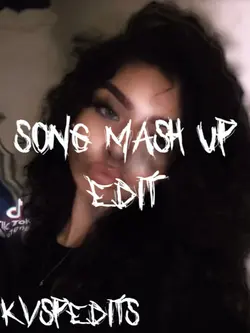 Song mashup edit 🤗