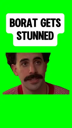 BORAT gets STUNNED
