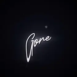 Gone
