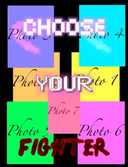 Choose Your Fighter