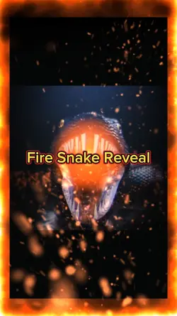 Fire Snake Reveal