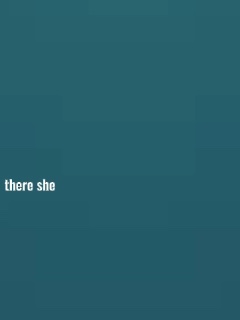 there she goes.