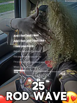 25 ROD WAVE