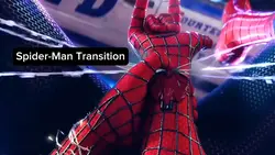 SpiderMan Transition
