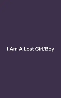I Am A Lost Boy