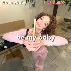 Be my baby