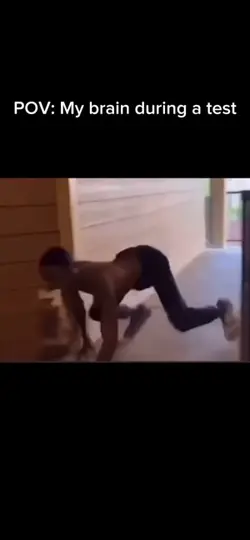 My brain during test