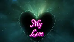 My love