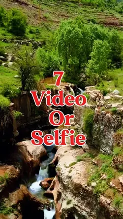 7 video or selfie 