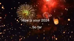 How is my 2024 going