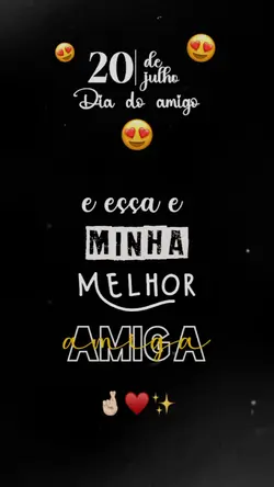 DIA DO AMIGO