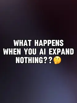 Ai expand NOTHING
