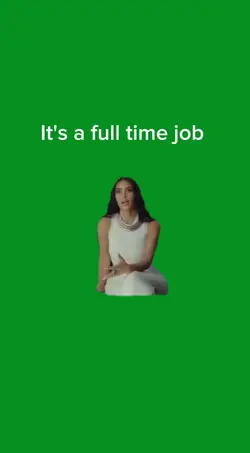 Its a full time job
