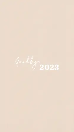 Goodbye 2023 