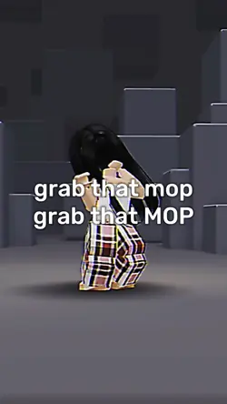 grab that mop