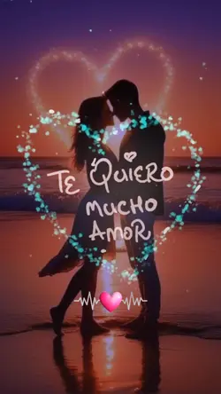 Te quiero 😘💕