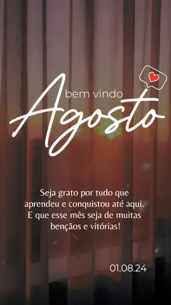 Bem Vindo Agosto
