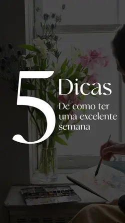 Dicas para a semana