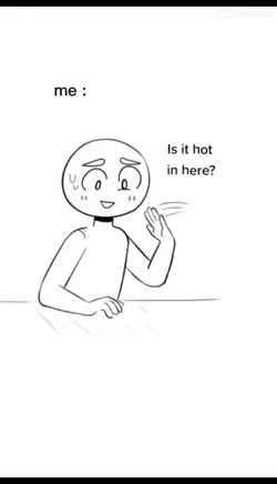 Are u hot? ๐