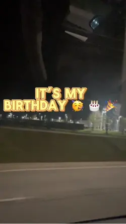 It’s my birthday 🥳 