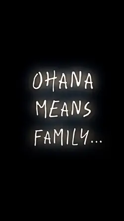 Ohana Means Family