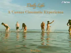 Daily Life: A Cannes