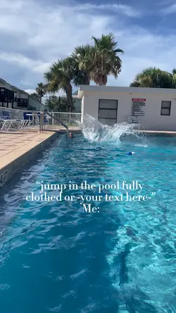 in the pool clothed