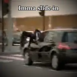 Imma Slide In
