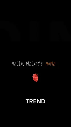 Welcome home